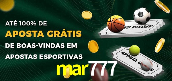 mar777 Ate 100% de Aposta Gratis